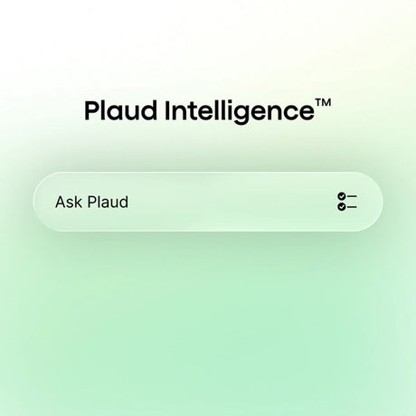 La próxima generación de Plaud Intelligence está por llegar